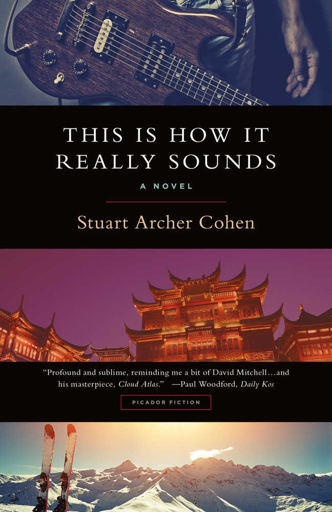 Review: Stuart Archer Cohen's 'This is How it Really Sounds'