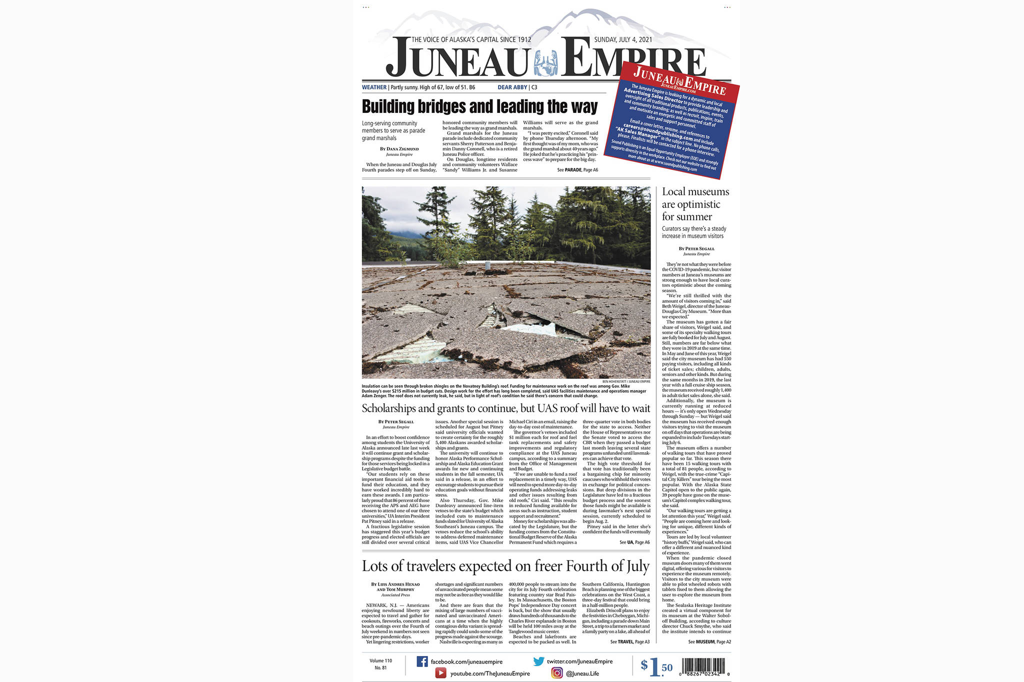 This photo shows Page A1 of the Sunday, July 4, 2021, edition of the Juneau Empire. Due to mechanical problems the paper's printing was delayed.